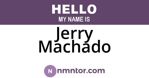Jerry Machado
