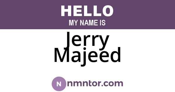 Jerry Majeed