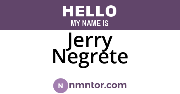 Jerry Negrete