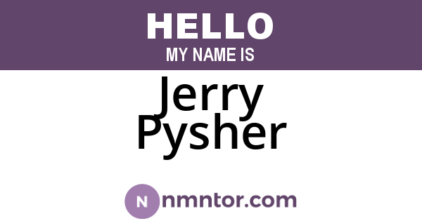 Jerry Pysher