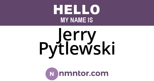 Jerry Pytlewski