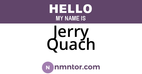 Jerry Quach