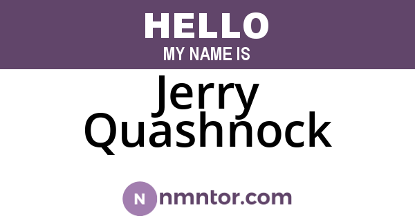 Jerry Quashnock