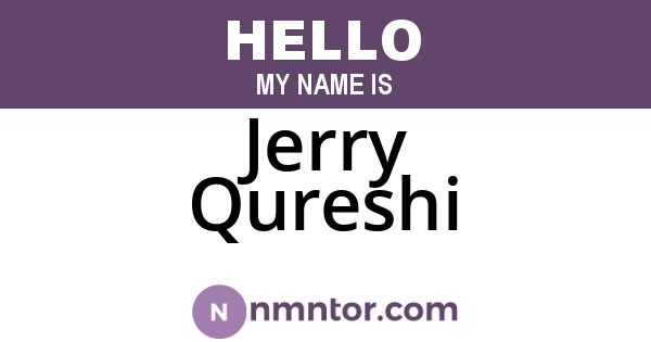 Jerry Qureshi