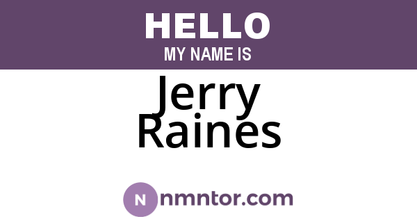Jerry Raines