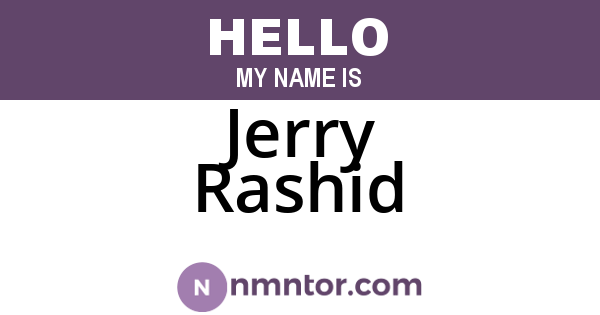 Jerry Rashid