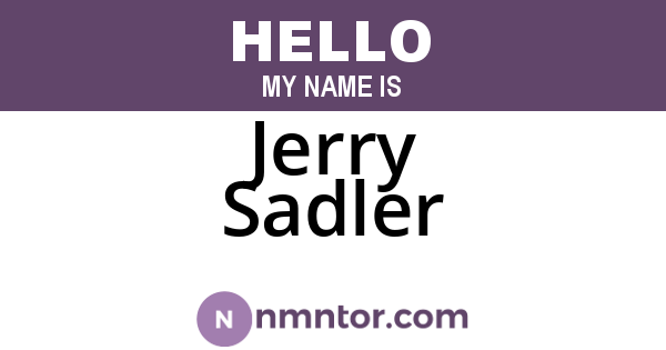 Jerry Sadler