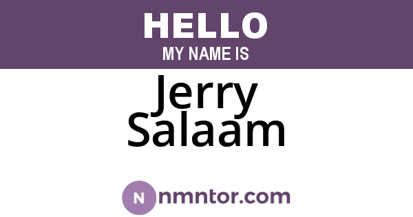 Jerry Salaam