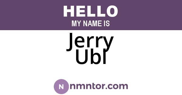 Jerry Ubl