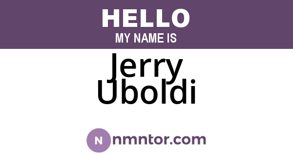 Jerry Uboldi