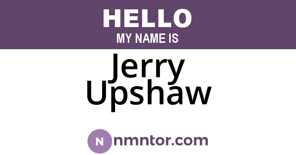 Jerry Upshaw