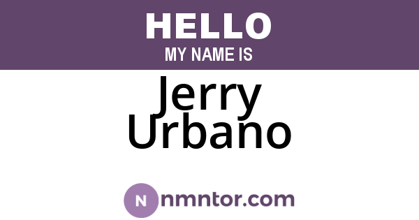 Jerry Urbano