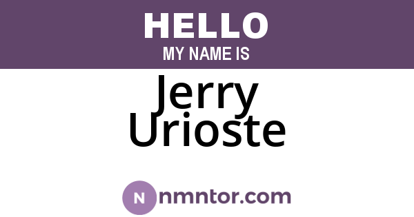 Jerry Urioste