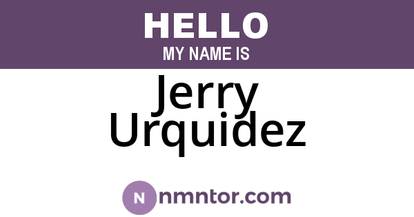 Jerry Urquidez