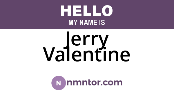 Jerry Valentine