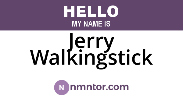 Jerry Walkingstick
