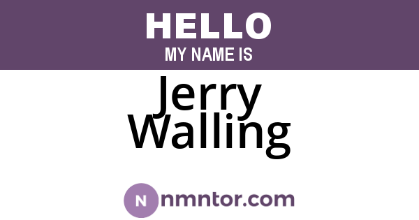 Jerry Walling