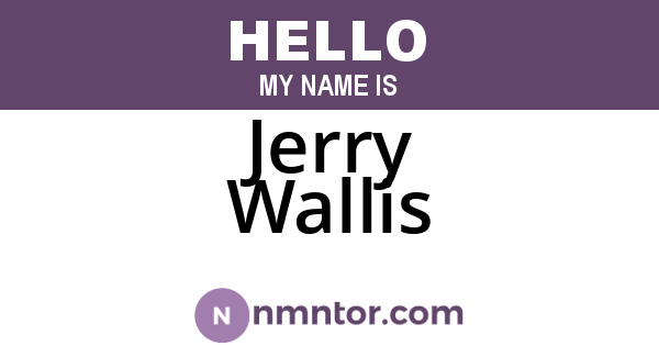 Jerry Wallis