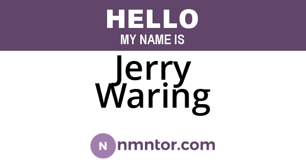 Jerry Waring