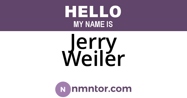 Jerry Weiler