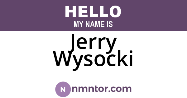 Jerry Wysocki