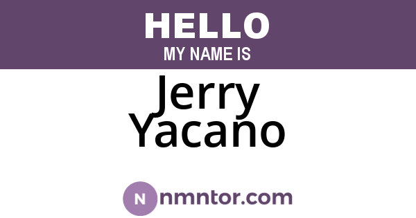Jerry Yacano