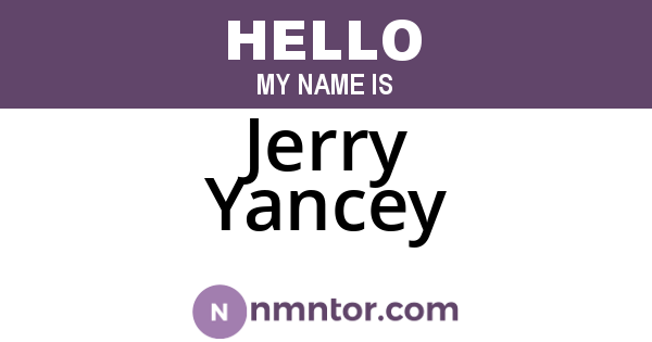 Jerry Yancey