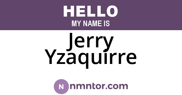 Jerry Yzaquirre
