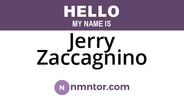 Jerry Zaccagnino