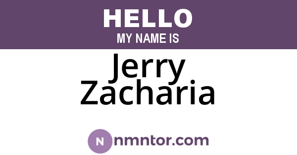 Jerry Zacharia