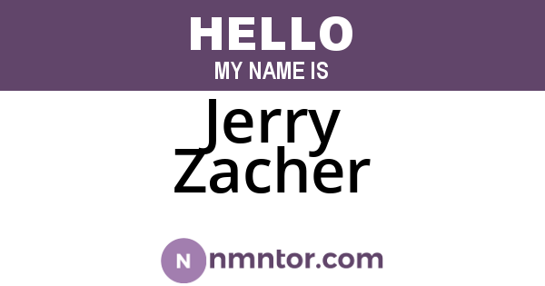 Jerry Zacher