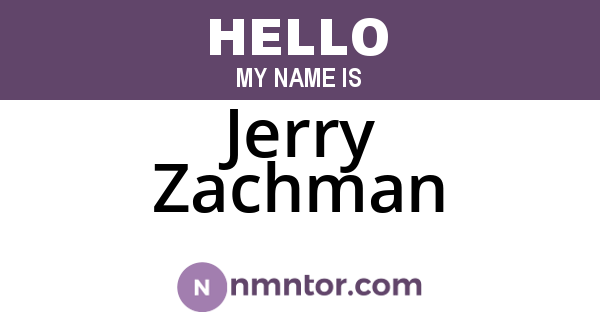 Jerry Zachman