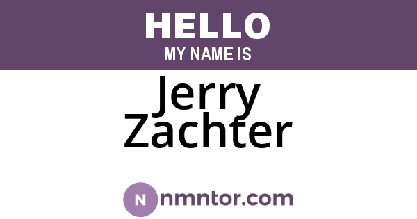 Jerry Zachter