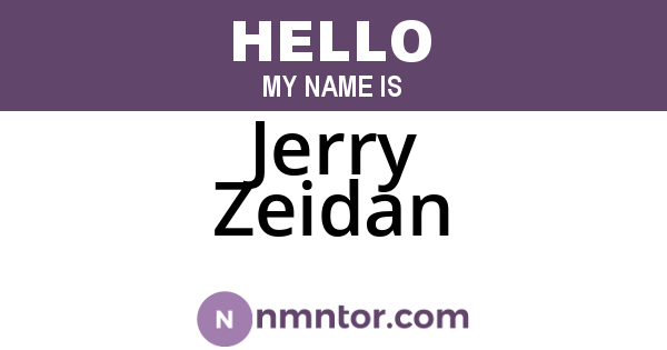 Jerry Zeidan