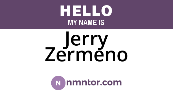 Jerry Zermeno