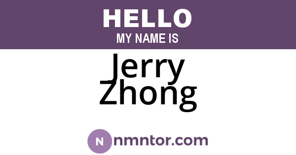 Jerry Zhong