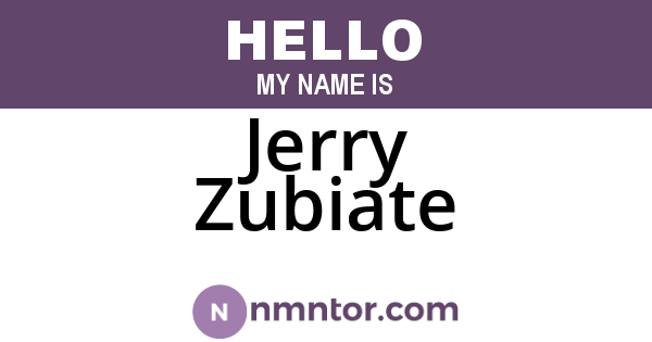 Jerry Zubiate