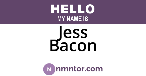 Jess Bacon