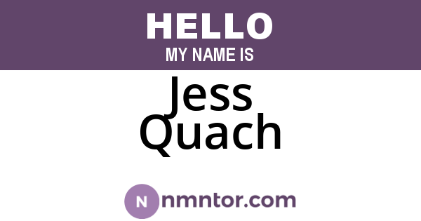 Jess Quach