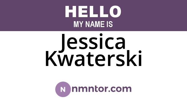 Jessica Kwaterski