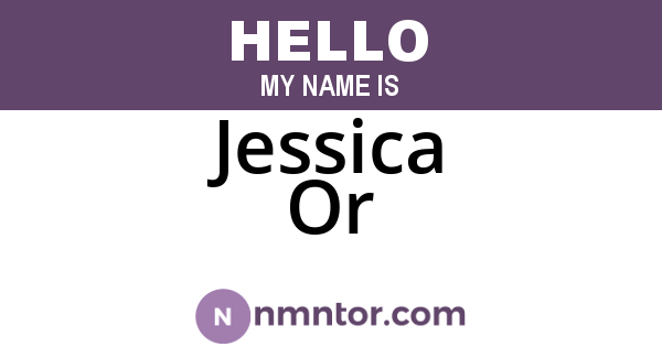Jessica Or