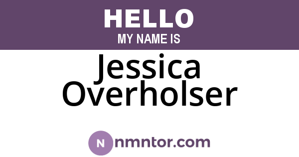 Jessica Overholser