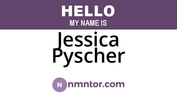 Jessica Pyscher