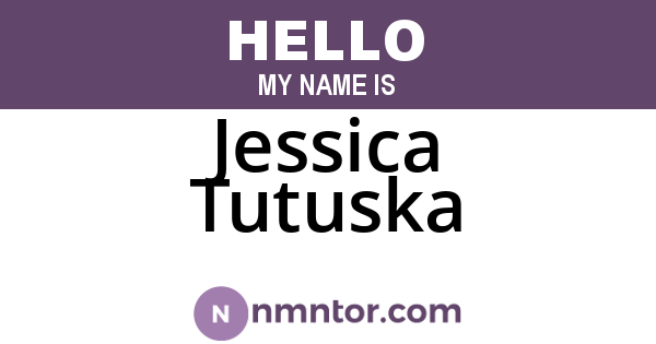 Jessica Tutuska
