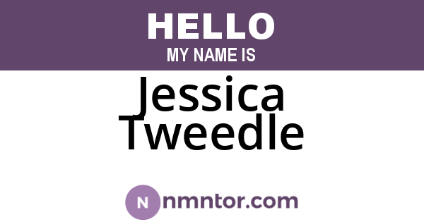 Jessica Tweedle