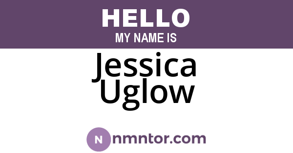 Jessica Uglow