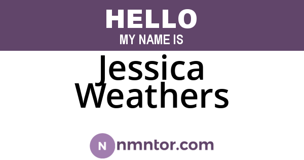 Jessica Weathers