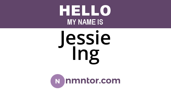 Jessie Ing