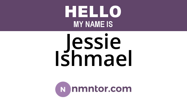Jessie Ishmael