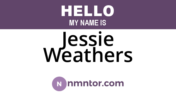 Jessie Weathers